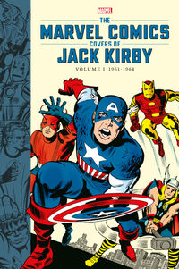 Cover image for The Marvel Comics Covers of Jack Kirby Volume 1 HC