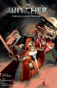 Cover image for The Witcher Volume 7: The Ballad of Two Wolves TPB