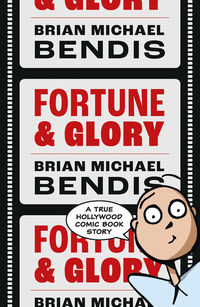 Cover image for Fortune and Glory Volume 1 TPB