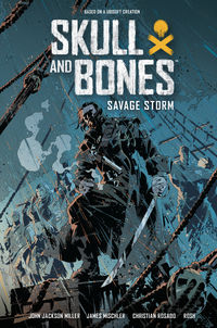 Cover image for Skull and Bones: Savage Storm HC
