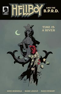 Cover image for Hellboy and the B.P.R.D.: Time is a River (Mike Mignola Variant Cover)