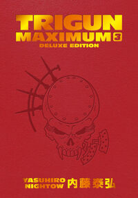 Cover image for Trigun Maximum Deluxe Edition Volume 3 HC