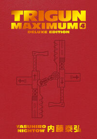 Cover image for Trigun Maximum Deluxe Edition Volume 4 HC