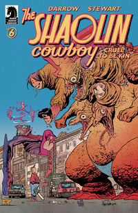 Cover image for Shaolin Cowboy: Cruel to Be Kin #6 (James Harren Variant Cover)