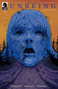 Cover image for Into the Unbeing Part One #3