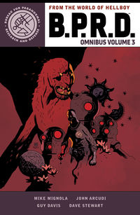 Cover image for B.P.R.D. Omnibus Volume 3 TPB
