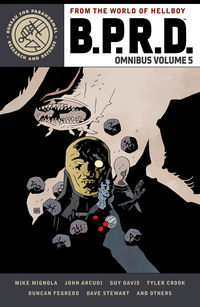 Cover image for B.P.R.D. Omnibus Volume 5 TPB