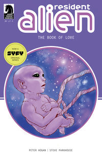 Cover image for Resident Alien: The Book of Love #4