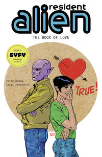 Cover image for Resident Alien Volume 7: The Book of Love TPB