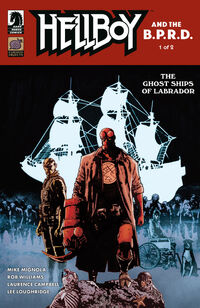 Cover image for Hellboy and the B.P.R.D.: The Ghost Ships of Labrador #1