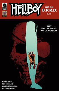 Cover image for Hellboy and the B.P.R.D.: The Ghost Ships of Labrador #2