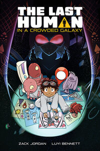 Cover image for The Last Human in a Crowded Galaxy TPB