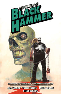 Cover image for The World of Black Hammer Omnibus Volume 4 TPB