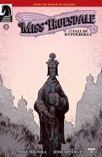 Cover image for Miss Truesdale and the Fall of Hyperborea #2
