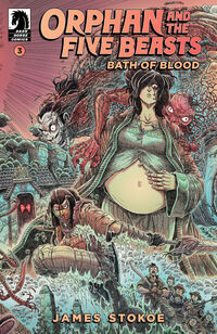 Cover image for Orphan and the Five Beasts: Bath of Blood #3