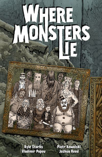 Cover image for Where Monsters Lie TPB