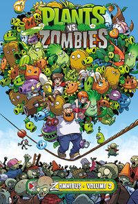 Cover image for Plants vs. Zombies Zomnibus Volume 2 HC