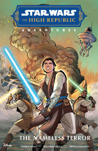 Cover image for Star Wars: The High Republic Adventures--The Nameless Terror TPB