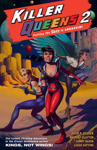 Cover image for Killer Queens 2: Kings, Not Wings! TPB
