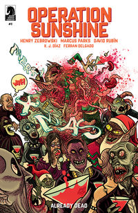 Cover image for Operation Sunshine: Already Dead #3