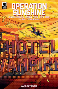 Cover image for Operation Sunshine: Already Dead #4