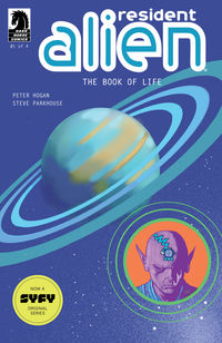 Cover image for Resident Alien: The Book of Life #1