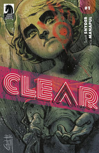 Cover image for Clear #1 (Francis Manapul Variant Cover)
