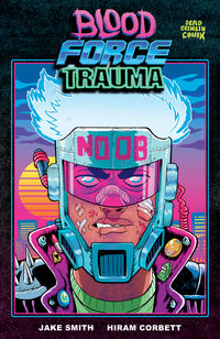 Cover image for Blood Force Trauma TPB