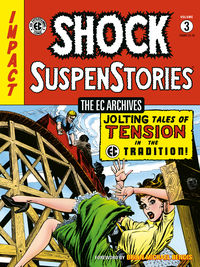 Cover image for The EC Archives: Shock Suspenstories Volume 3 TPB