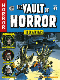 Cover image for The EC Archives: The Vault of Horror Volume 3 TPB