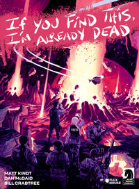Cover image for If You Find This, I'm Already Dead #1 (Brian Hurtt Variant Cover)
