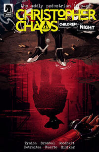 Cover image for The Oddly Pedestrian Life of Christopher Chaos: Children of the Night #3