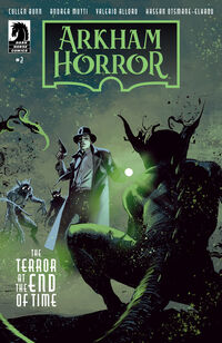Cover image for Arkham Horror: The Terror at the End of Time #2