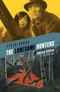 Cover image for The Lonesome Hunters Library Edition HC
