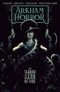 Cover image for Arkham Horror: The Terror at the End of Time TPB