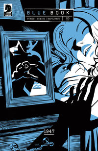 Cover image for Blue Book: 1947 #3 (Leonardo Romero Variant Cover)