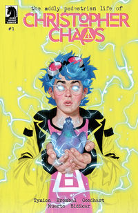 Cover image for The Oddly Pedestrian Life of Christopher Chaos #1 (David Talaski Variant Cover)