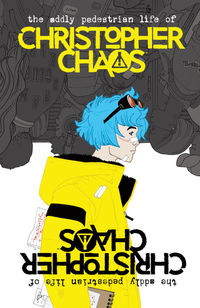 Cover image for The Oddly Pedestrian Life of Christopher Chaos #8 (Tonci Zonjic Variant Cover)