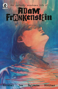 Cover image for The Perfectly Monstrous Life of Adam Frankenstein one-shot (Filipe Andrade Variant Cover)