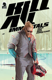 Cover image for Kill All Immortals #2