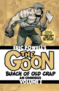 Cover image for The Goon: A Bunch of Old Crap Volume 2--An Omnibus TPB