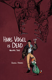 Cover image for Hans Vogel is Dead Volume 2 TPB