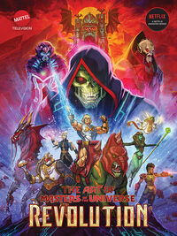 Cover image for The Art of Masters of the Universe: Revolution HC