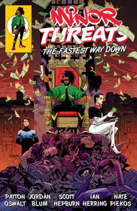 Cover image for Minor Threats Volume 2: The Fastest Way Down TPB