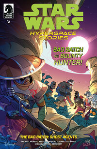 Cover image for Star Wars: Hyperspace Stories: The Bad Batch--Ghost Agents #2