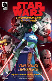 Cover image for Star Wars: Hyperspace Stories: The Bad Batch--Ghost Agents #4