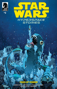 Cover image for Star Wars: Hyperspace Stories--Tides of Terror #3