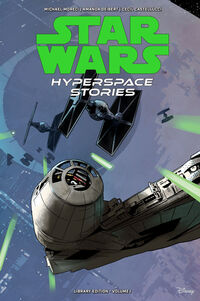 Cover image for Star Wars: Hyperspace Stories Library Edition Volume 1 HC
