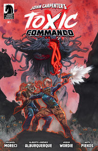 Cover image for John Carpenter's Toxic Commando: Rise of the Sludge God #1