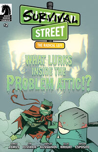 Cover image for Survival Street: The Radical Left #2